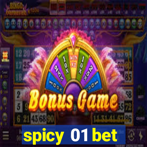 spicy 01 bet